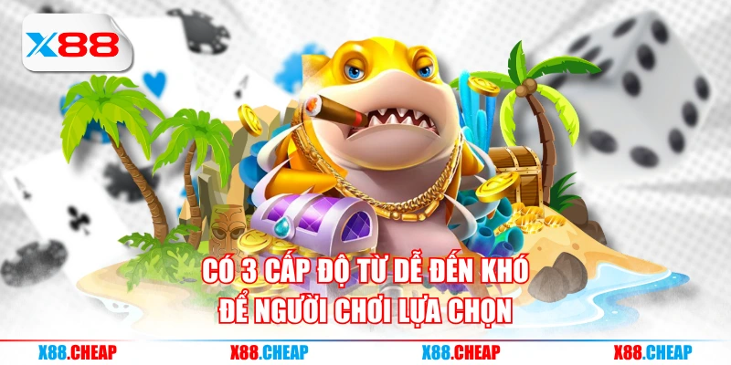 Có 3 cấp độ từ dễ đến khó để người chơi lựa chọn